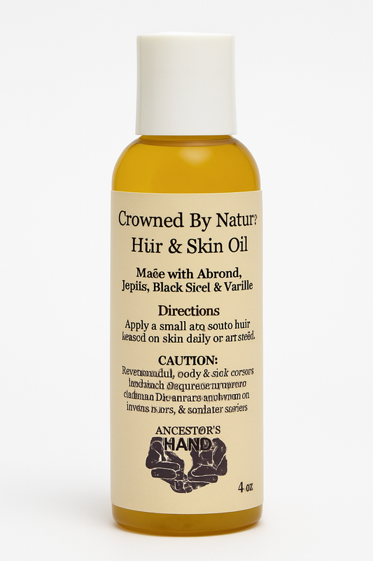 ✨  4 oz Crowned By Nature — Hair & Skin Oil
